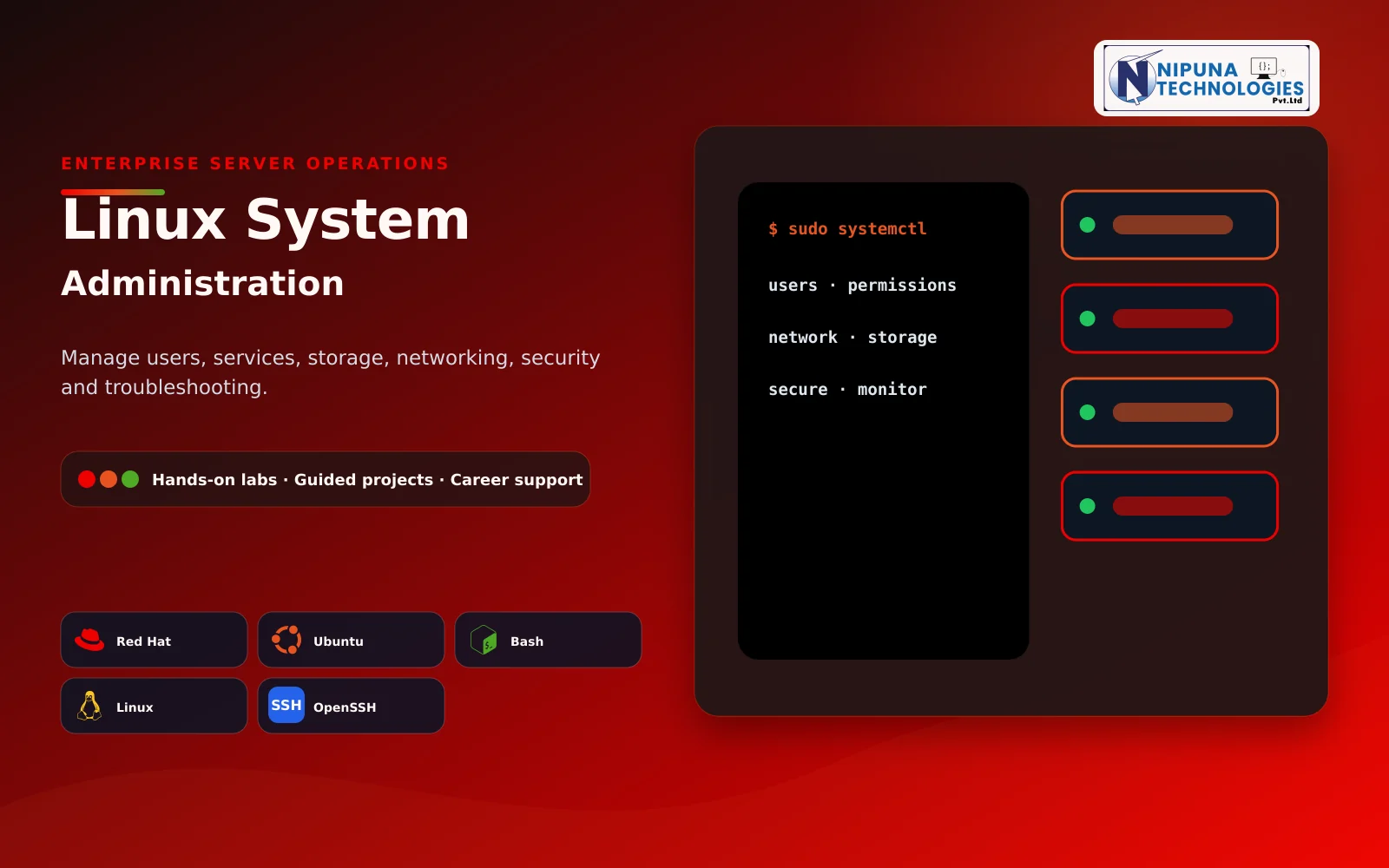 Linux Administration Course practical training visual with RHEL / Enterprise Linux, Ubuntu Server, Bash, systemd at Nipuna Technologies Guntur